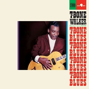 T-Bone Walker - T-Bone Blues Vinyl Edition