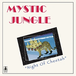 Mystic Jungle - Night Of Cheetah 2024 Repress