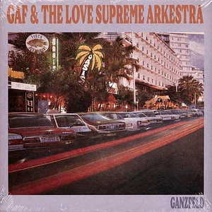 Gaf & The Love Supreme Arkestra - Ganzfeld