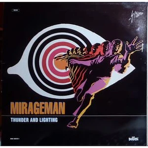 Mirageman - Thunder And Lightning