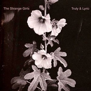 The Strange Girls - Trul & Lyric