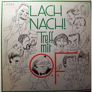 O. F. Weidling - Lach Nach! Treff Mit O.F.