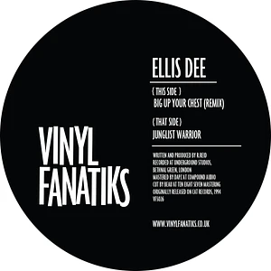 Ellis Dee - Big Up Your Chest (Remix) / Junglist Warrior 2024 Repress Edition