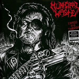 Municipal Waste - Tango & Thrash Redux Solid Red Vinyl Edition