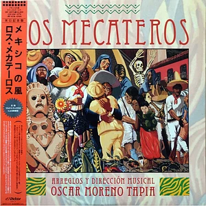 Oscar Moreno Tapia Y Los Mecateros - Los Mecateros = メキシコの風