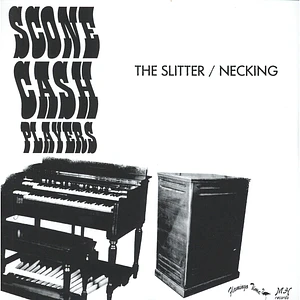 Scone Cash Players - The Slitter / Necking