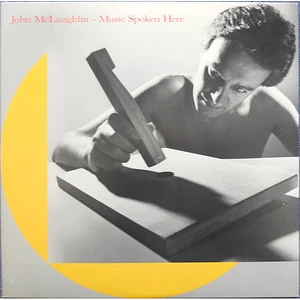 John McLaughlin - Music Spoken Here