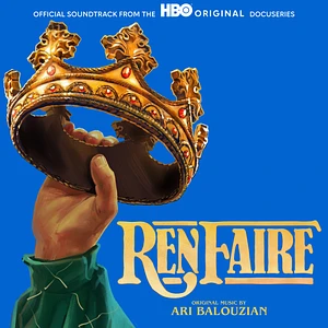 Ari Balouzian - OST Ren Faire From Hbo Original Series