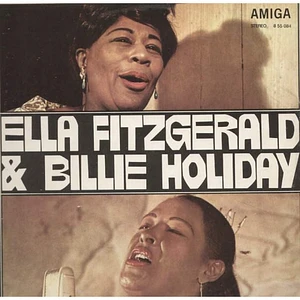 Ella Fitzgerald & Billie Holiday - Ella Fitzgerald Und Billie Holiday
