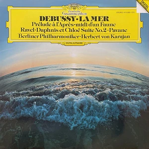 Claude Debussy, Maurice Ravel, Berliner Philharmoniker, Herbert von Karajan - La Mer - Daphnis Et Chloe