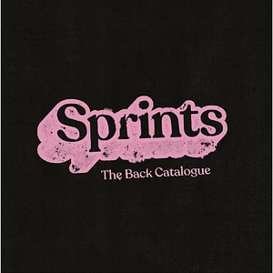 Sprints - The Back Catalogue Pink Vinyl Edition