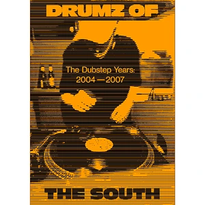 Georgina Cook - Drumz Of The South: The Dubstep Years (2004-2007)