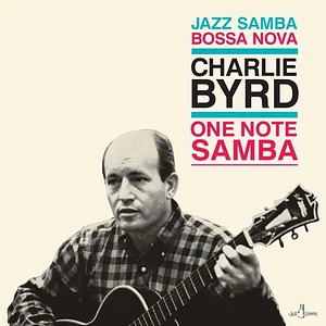 Charlie Byrd - One Note Samba Limited Edition