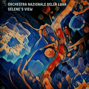 Orchestra Nazionale Della Luna - Selene's View