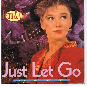 Petra & Co - Just Let Go