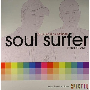 DJ Friction & Nu Balance - Soul Surfer / Again & Again