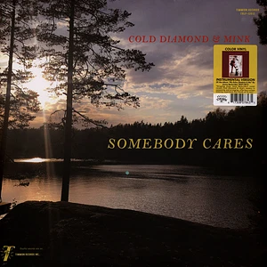 Cold Diamond & Mink - Somebody Cares Transparent Green Vinyl Edition