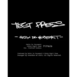 Felix Da Housecat - Test Press