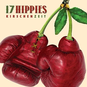 17 Hippies - Kirschenzeit Black Vinyl Edition