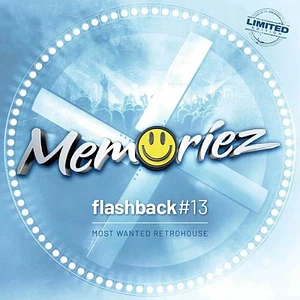 V.A. - Memoriez Flashback #13 - Most Wanted Retrohouse
