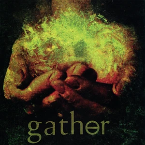 Gather - Total Liberation Sage Green Vinyl Edition