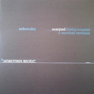 Saburuko - Warped (Instra:mental + Survival Remixes)