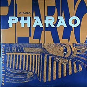 Pharao - Fantasy Of Love
