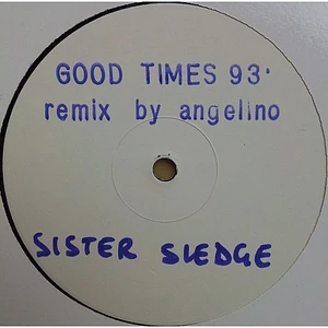 Sister Sledge - Good Times