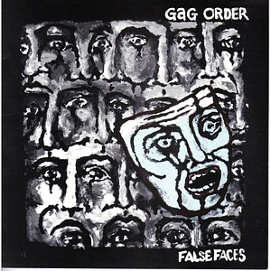 Gag Order - False Faces