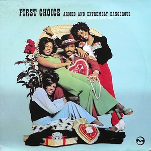 First Choice - Armed And Extremely Dangerous (1997 Remixes By Full Intention & Cevin Fisher)