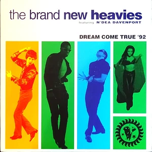The Brand New Heavies - Dream Come True '92