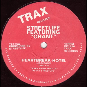 Streetlife - Heartbreak Hotel / Bad Girls