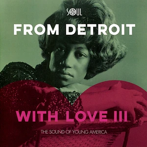 V.A. - From Detroit With Love Volume 3