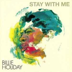 Billie Holiday - Stay With Me Yellow Vinyl Edition