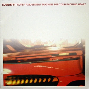Counterfit - Super Amusement Machine For Your Exciting Heart