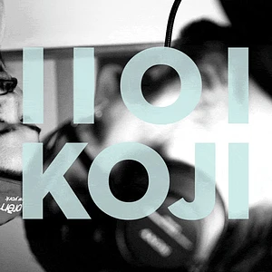 Into It. Over It. & Koji - IIOI KOJI
