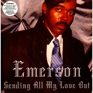 Emerson - Sending All My Love Out Remastered