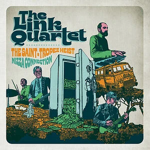 Link Quartet - Saint-Tropez Heist