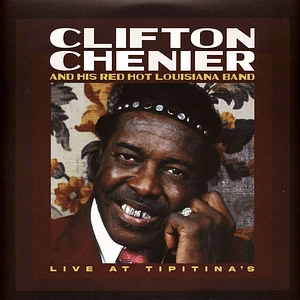 Clifton Chenier - Live At Tipitinas. June 7 1980 Rusty Marble Vinyl Edition