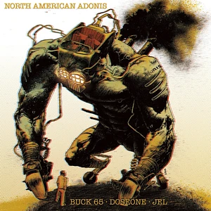 North American Adonis (Buck 65, Doseone & Jel) - North American Adonis