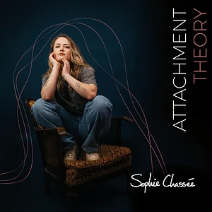Sophie Chassée - Attachment Theory