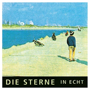 Die Sterne - In Echt 30th Anniversary Black Vinyl Edition