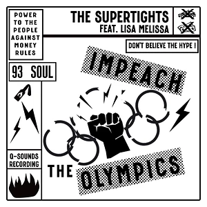 The Supertights - Impeach The Olympics Lim.Ed.