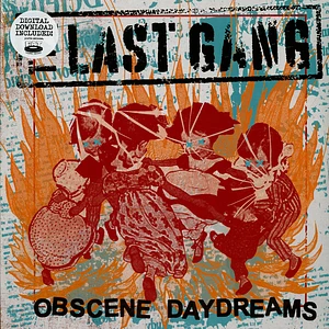 The Last Gang - Obscene Daydreams Limited Orange Vinyl Edition