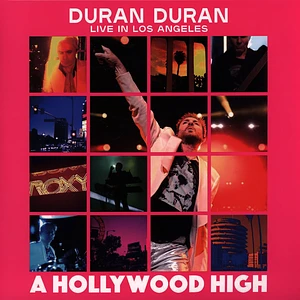 Duran Duran - A Hollywood High (Live In Los Angeles)