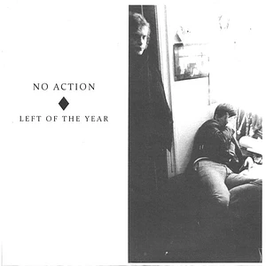 No Action - Left Of The Year / Stone Walled Garden