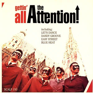 The Attention! - Gettin' All The Attention