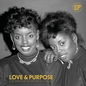 V.A. - Love & Purpose/A Celebration Of British Soul Music