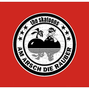 The Skatoons - Am Arsch Die Räuber