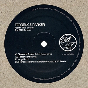 Terrence Parker - Alarm The Sound - The 2017 Remixes